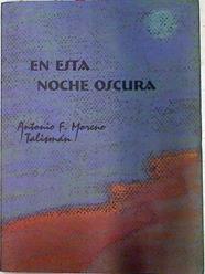 En esta noche oscura | 72736 | Fernández Moreno, Antonio