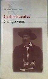 Gringo viejo | 168889 | Fuentes, Carlos