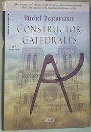 El constructor de catedrales | 158021 | Peyramaure, Michel/Viver Barri ( Traductora), Nuria