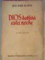 Dios Hablará Esta Noche | 45332 | Jean Marie De Buck