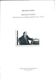 Arturo Barea: triunfo de la medianoche del siglo | 188456 | Eaude, Michael