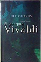 El enigma Vivaldi | 187036 | Harris, Peter
