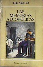 Las Memorias alcohólicas | 80482 | London, Jack