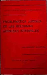 Problemática Jurídica De Las Reformas Agrarias Integrales | 40937 | Menéndez Hernández, José