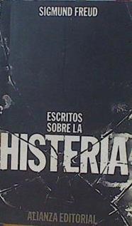 Escritos sobre la histeria | 153718 | Freud, Sigmund/López Ballesteros Torres, Luis