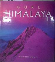 Gure Himalaya | 84173 | Iñurrategi, Alberto/Iñurrategi, Félix