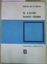 El gaucho Martín Fierro | 157550 | Unamuno, Miguel de