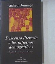 Descenso literario a los infiernos demográficos | 68708 | Domingo, Andreu