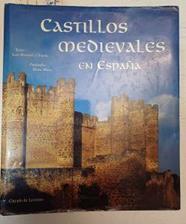 Castillos medievales en España | 140709 | Monreal y Tejada, Luis/Mora (Fotografias), Domi fot.