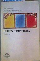Lehen Triptikoa Eleberria | 162683 | Aguirre Odriozola, Jose Antonio