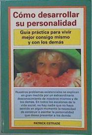 Cómo desarrollar su personalidad | 151373 | Estrade, Patrick