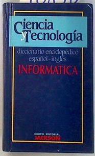 Diccionario enciclopédico informática español inglés | 70870 | Monti, P. L.