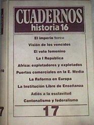 Cuadernos Historia 16 Carpeta nº 17 161-170 El Imperio turco Visión de los vencidos El voto femenino | 176250 | VVAA