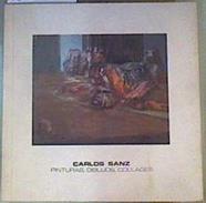 Carlos Sanz Pinturas dibujos Collages ( Catálogo exposición) | 162707 | Sanz, Carlos