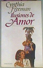 Ilusiones de amor | 17749 | Freeman Cynthia