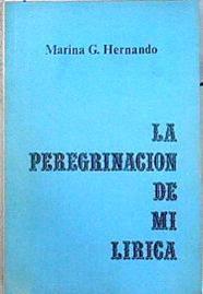 La Peregrinación de mi lírica | 144125 | Marina G Hernando