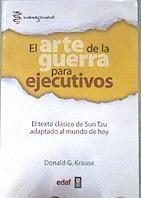 El arte de la guerra para ejecutivos | 174028 | Donald G. Krause