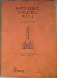 Ensayo político sobre la isla de Cuba | 182363 | Humboldt, Alejandro/Puig-Samper, Miguel Ángel/García González, Armando