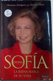 Doña Sofía: la reina habla de su vida | 132021 | Enríquez, Carmen/Oliva, Emilio