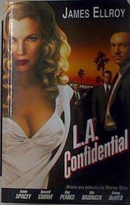 L.A. Confidencial : Los Angeles | 132845 | Ellroy, James