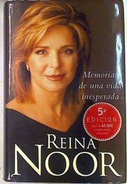 Memorias de una vida inesperada | 133120 | Noor, Reina