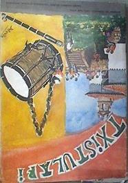 TXISTULARI nº 121 1985 Boletín de la asociación de txistularis del Pais Vasco | 176216 | VVAA