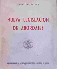 Nueva legislación de abordajes | 138604 | Orcasitas, Luis