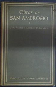 Tratado sobre el Evangelio de San Lucas vol I, Obras de San Ambrosio | 118345 | San Ambrosio