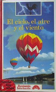 El Cielo, El Aire Y El Viento | 8334 | Verdet, Jean-Pierre/Henri Galeron ( Ilustrador)/Pierre Marie Valat  ( Ilustrador)