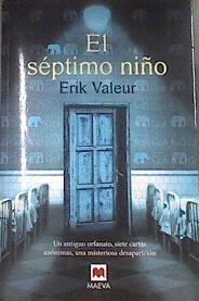 El séptimo niño | 177207 | Valeur, Erik