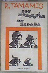 Los Monopolios en España | 173029 | Tamames, Ramón