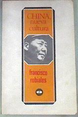 China Nueva Cultura | 53861 | Rubiales Francisco