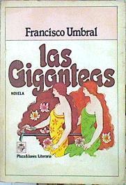Las Giganteas | 48634 | Umbral Francisco