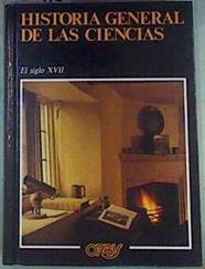 Historia General de las Ciencias, 5: El siglo XVII | 159116 | Ed lit, Rene Taton