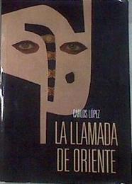 La llamada de oriente / Variables de desconcierto | 179017 | López, Carlos