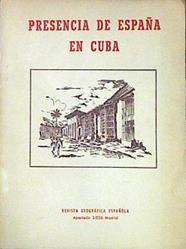 Presencia De España En Cuba Revista Geográfica Española. | 45511 | Vv.Aa.