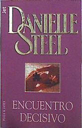 Encuentro decisivo | 140949 | Steel, Danielle