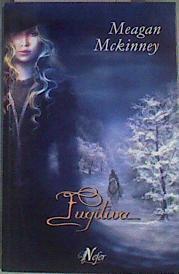 Fugitiva | 167943 | McKinney, Meagan (1961- )