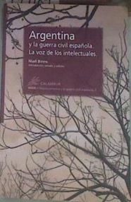 Argentina y la Guerra Civil española : la voz de los intelectuales | 179184 | Binns, Niall (1965- )