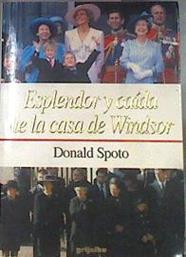 Esplendor y caída de la casa de Windsor | 177542 | Donald Spoto