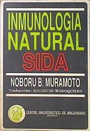Inmunologia Natural SIDA | 139709 | Noburu B Muramoto
