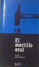 El martillo azul | 172467 | MacDonald, Ross