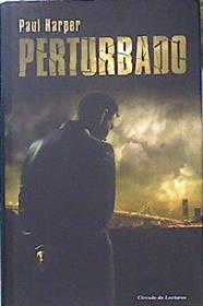 Perturbado | 139930 | Paul Harper