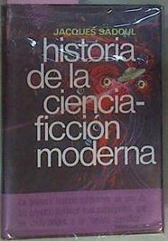 Historia De La Ciencia-Ficción Moderna 1911-1971 | 41493 | Sadoul Jacques