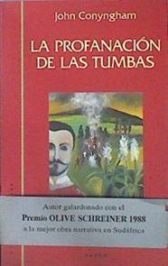 La Profanación De Tumbas | 49257 | Conyngham John