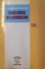 Fundamentos de teoría general de la información | 129858 | Benito Jaén, Angel