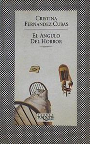 El Angulo Del Horror | 12353 | Fernandez Cubas, Cristina