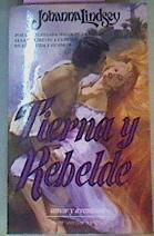 Tierna Y Rebelde | 9493 | Lindsey Johanna