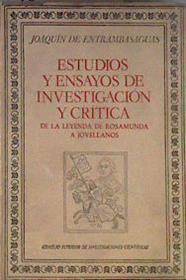 Estudios y ensayos de investigación y crítica De la leyenda de Rosamunda a Jovellanos | 182886 | Joaquín De Entrambasaguas