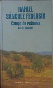 Campo de retamas : pecios reunidos | 152170 | Sánchez Ferlosio, Rafael (1927-)